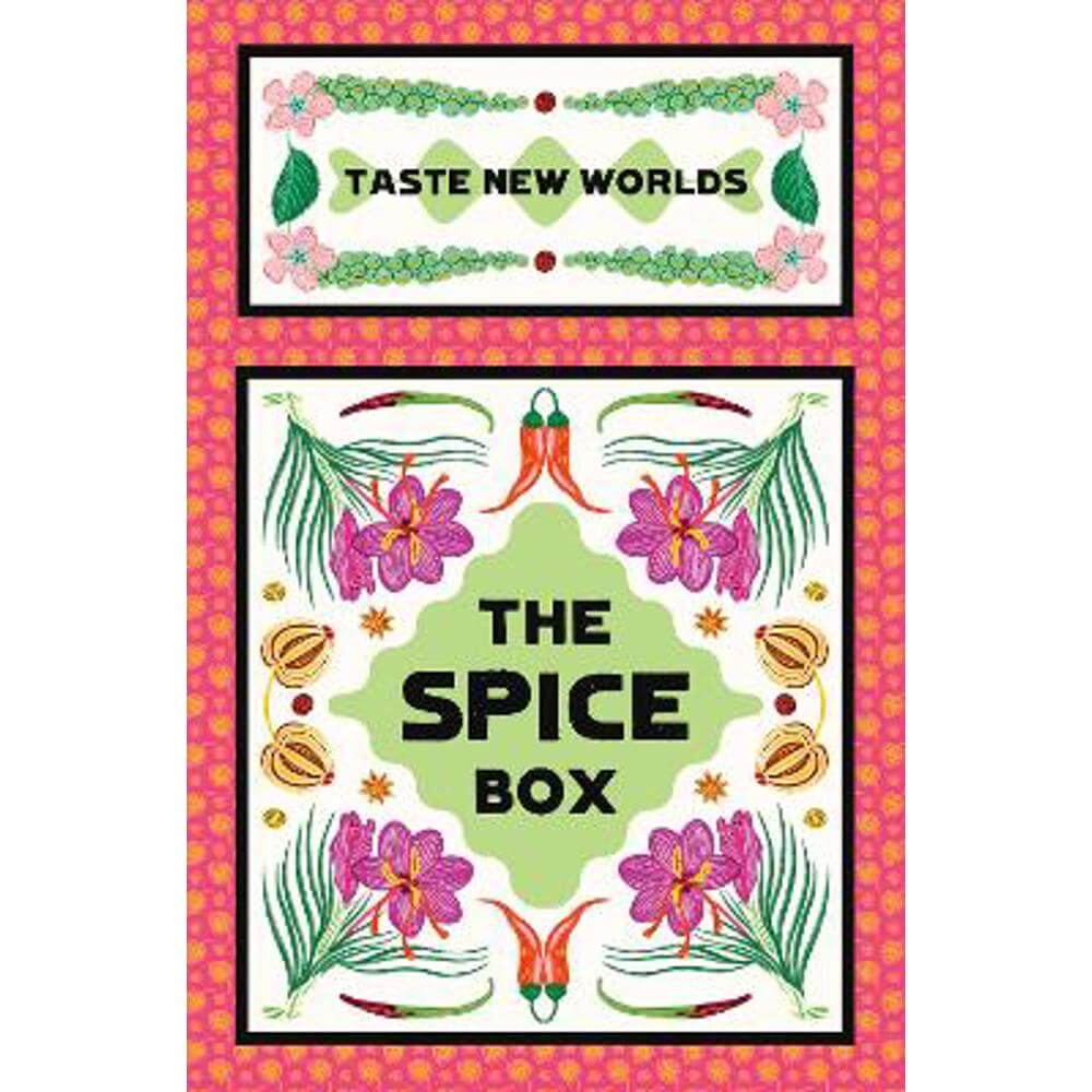 The Spice Box: Taste New Worlds - Emily Dobbs
